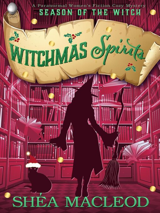 Title details for Witchmas Spirits by Shéa MacLeod - Available